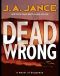 [Joanna Brady 12] • Dead Wrong